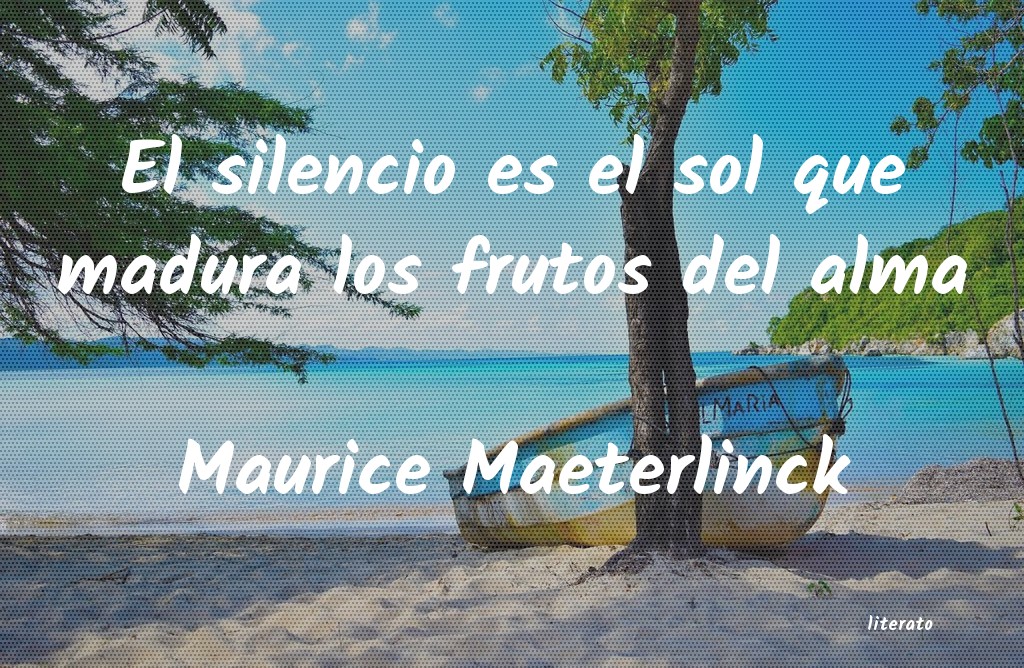 Frases de Maurice Maeterlinck