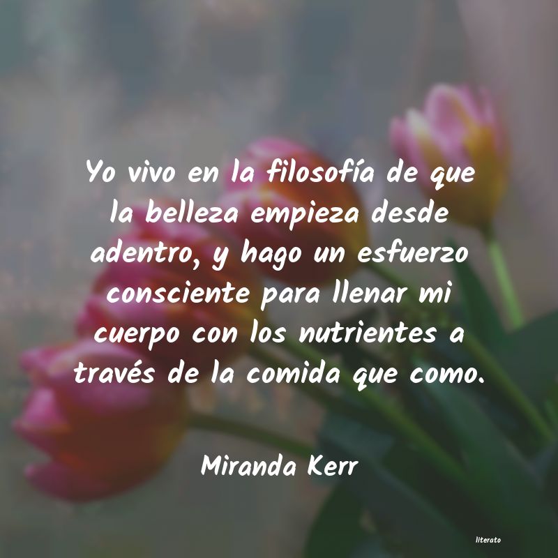 Frases de Miranda Kerr