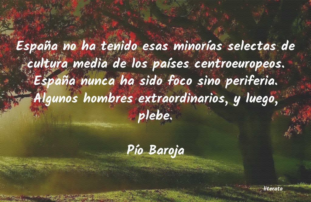 frases de PÃo Baroja