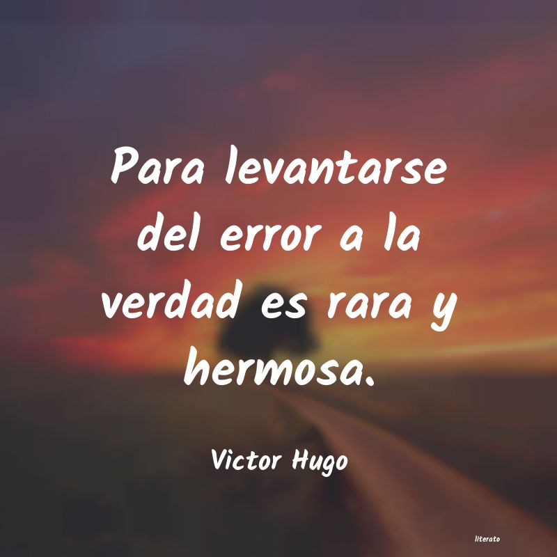 Frases de Victor Hugo