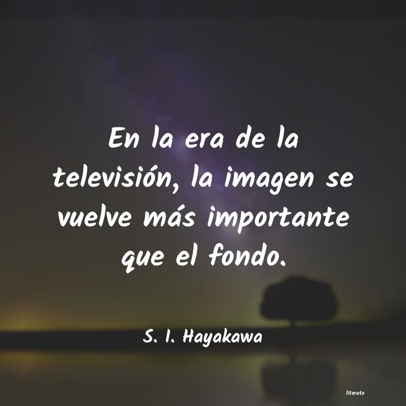frases de S. I. Hayakawa