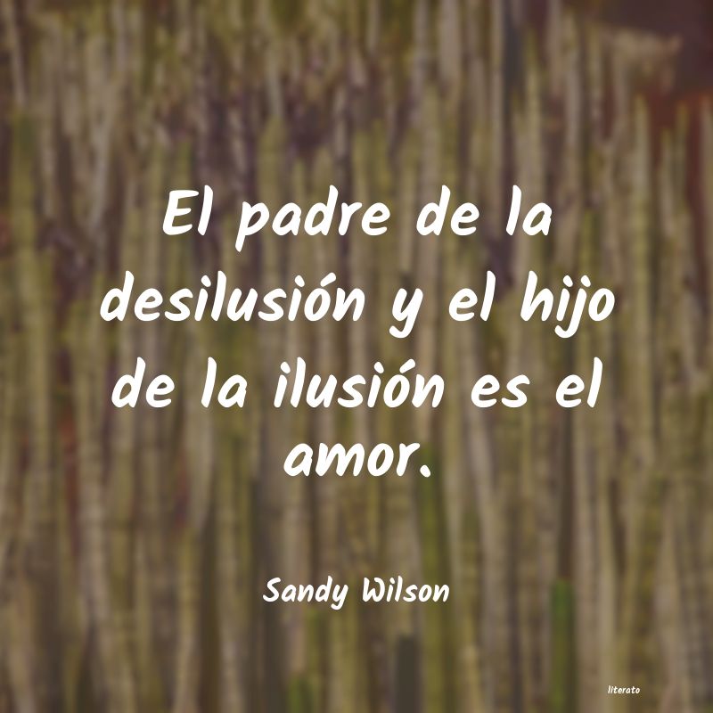 Frases de Sandy Wilson