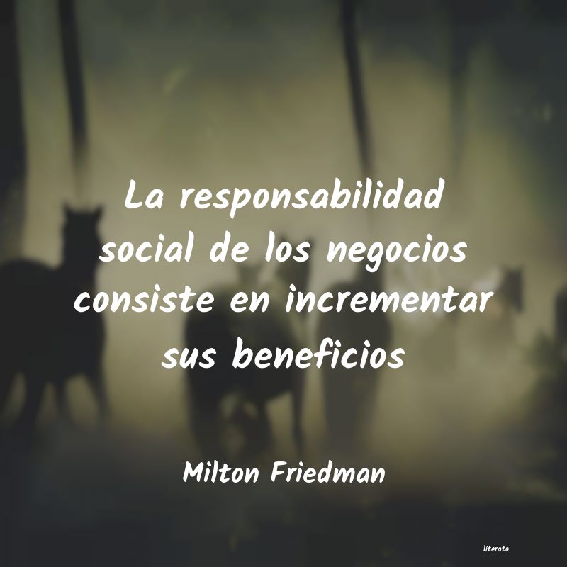 Frases de Milton Friedman