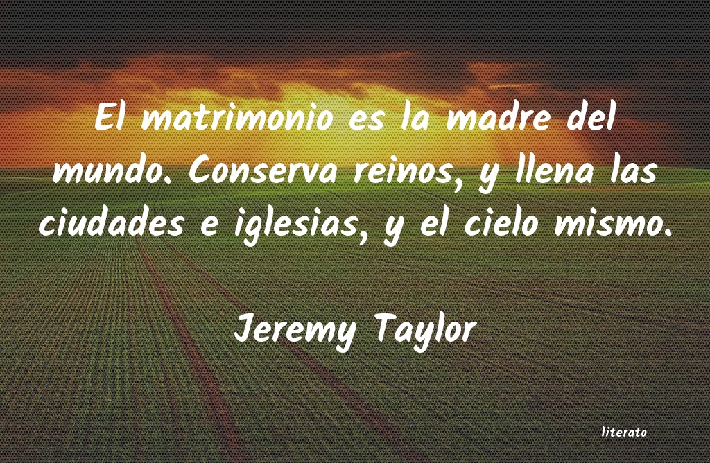 Frases de Jeremy Taylor