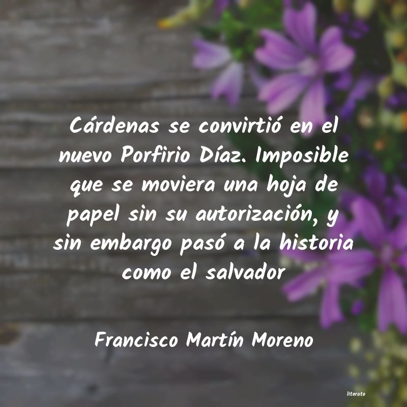 frases de Francisco MartÃn Moreno