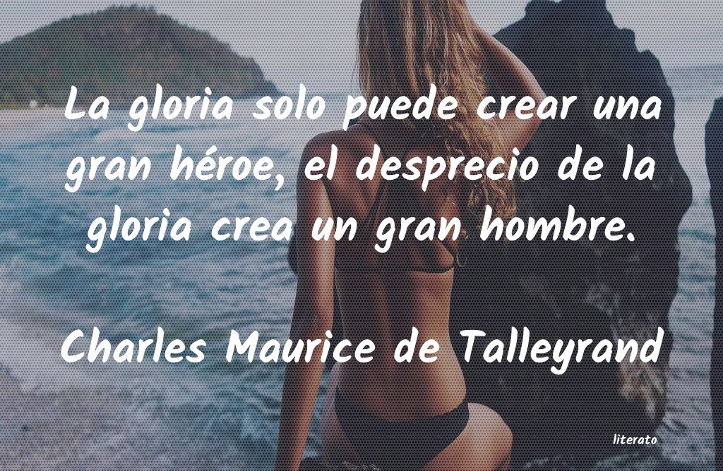 Frases de Charles Maurice de Talleyrand