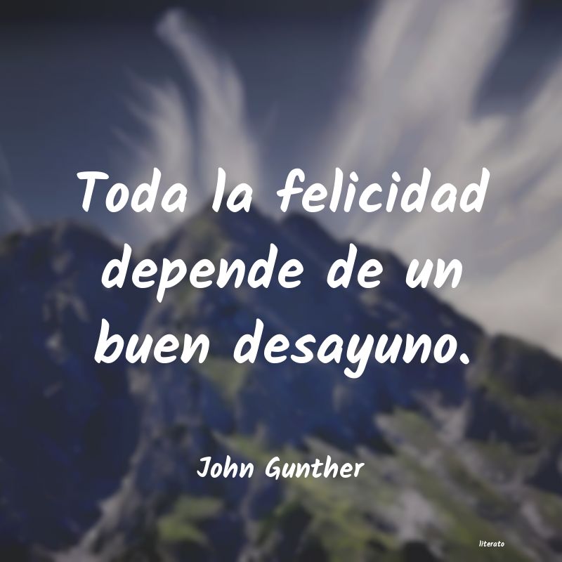 Frases de John Gunther