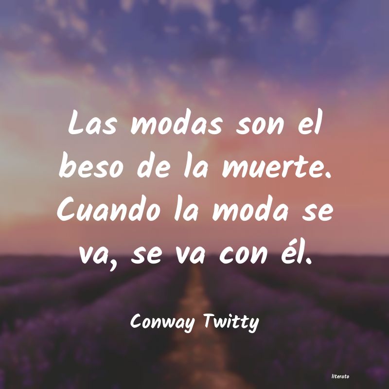 Frases de Conway Twitty