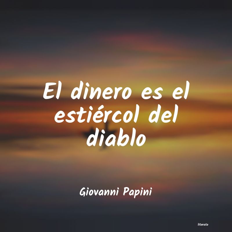 Frases de Giovanni Papini