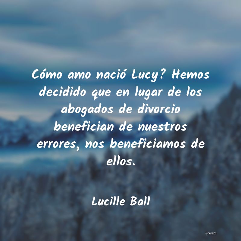 frases de Lucille Ball