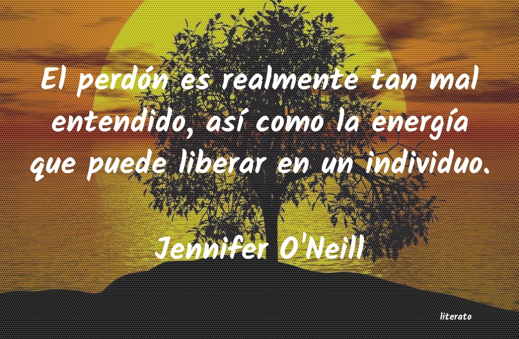 Frases de Jennifer O'Neill