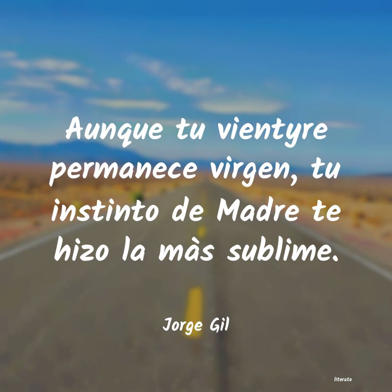 frases de Jorge Gil