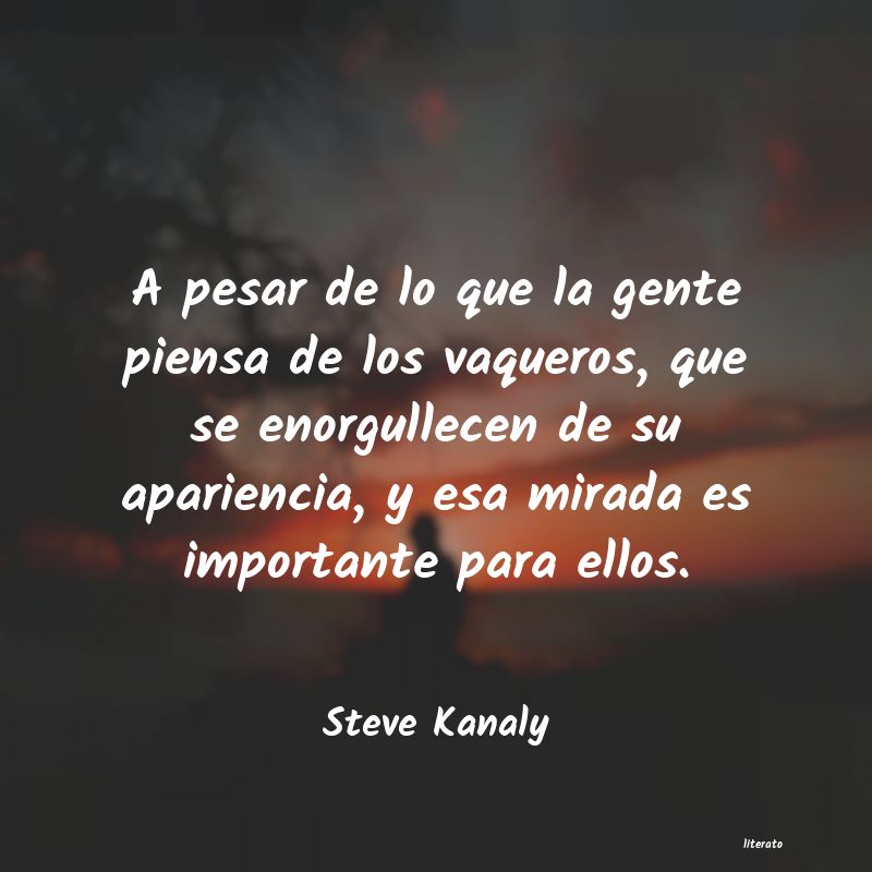 Frases de Steve Kanaly