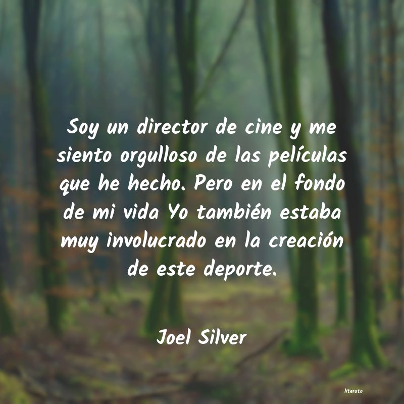 frases de Joel Silver