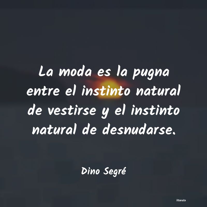 Frases de Dino Segré