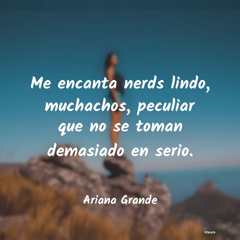 Frases de Ariana Grande