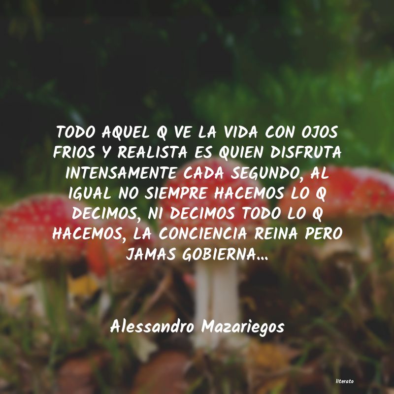 Frases de Alessandro Mazariegos