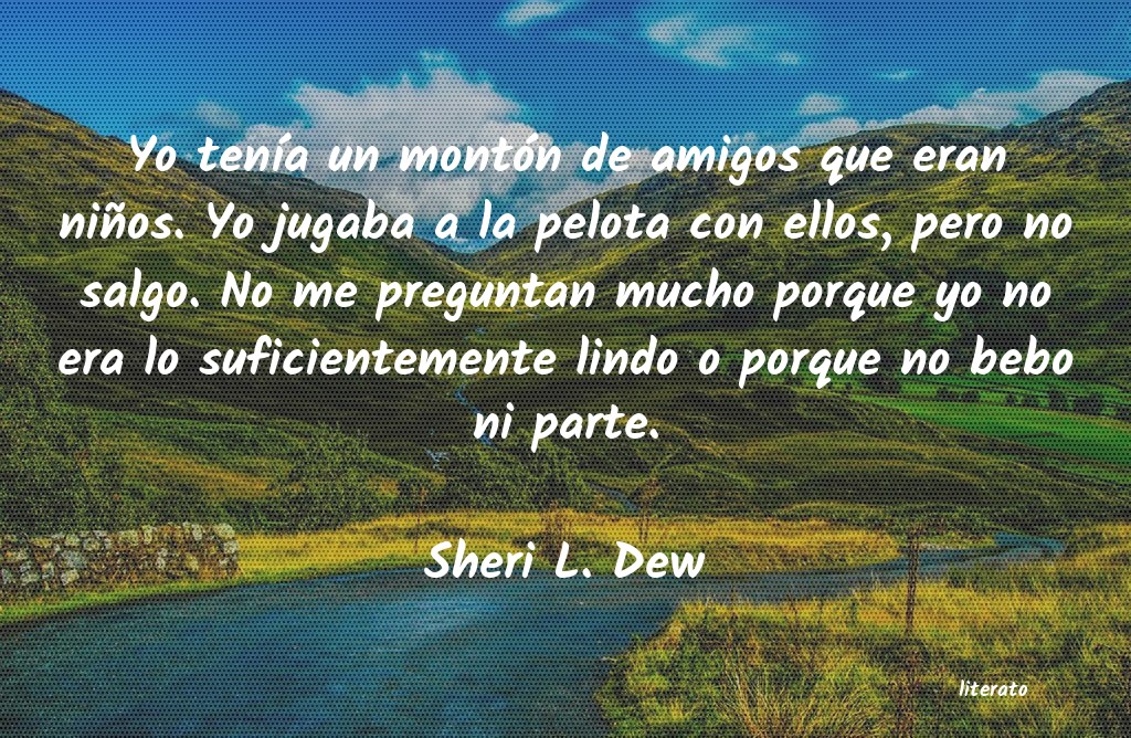 Frases de Sheri L. Dew