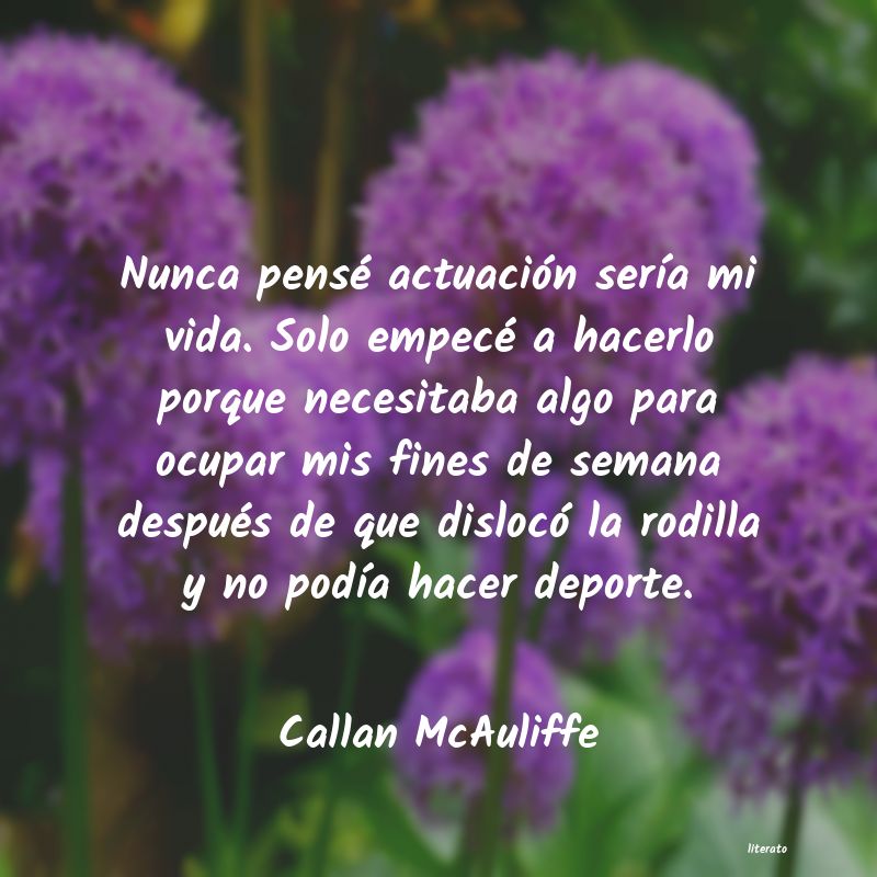 frases de Callan McAuliffe
