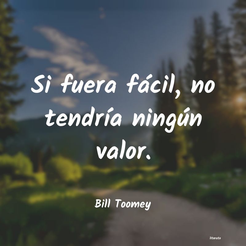 frases de Bill Toomey