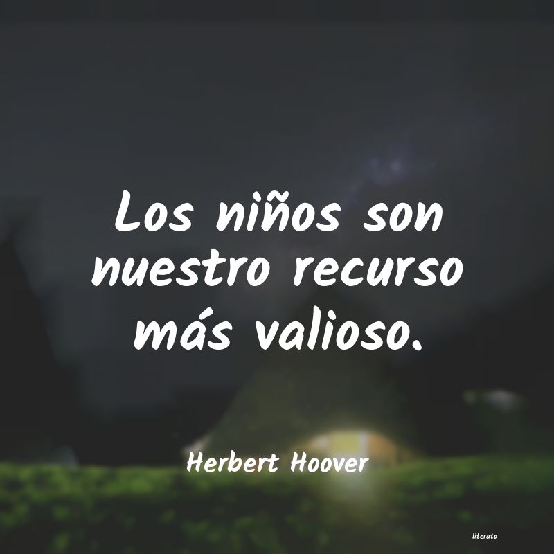 Frases de Herbert Hoover