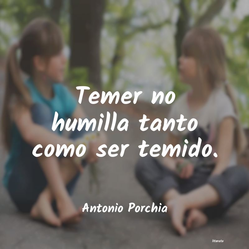 frases de Antonio Porchia