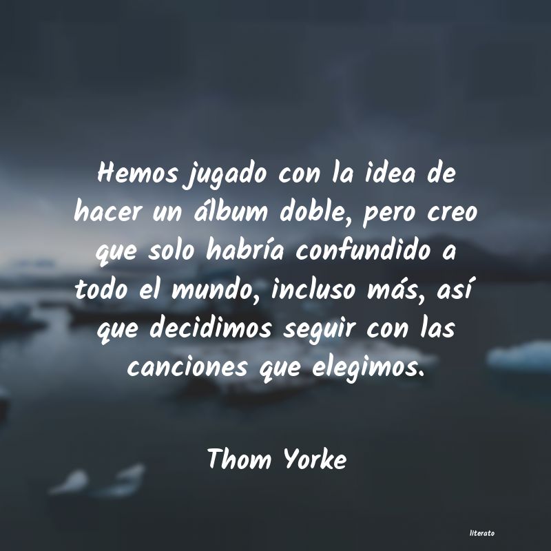 frases de Thom Yorke