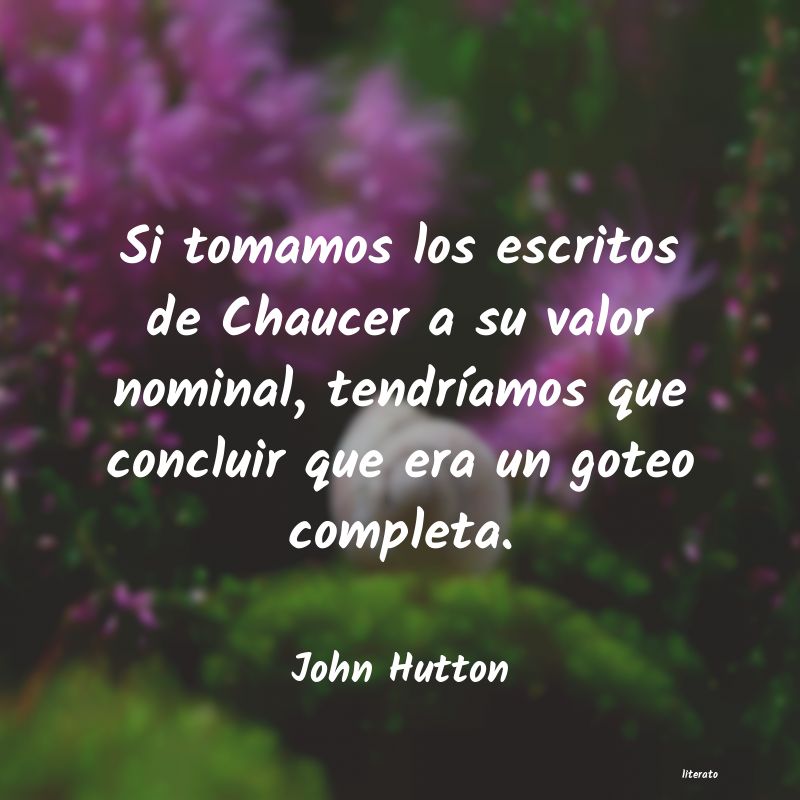 frases de John Hutton