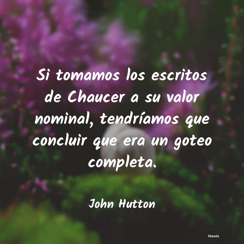 Frases de John Hutton