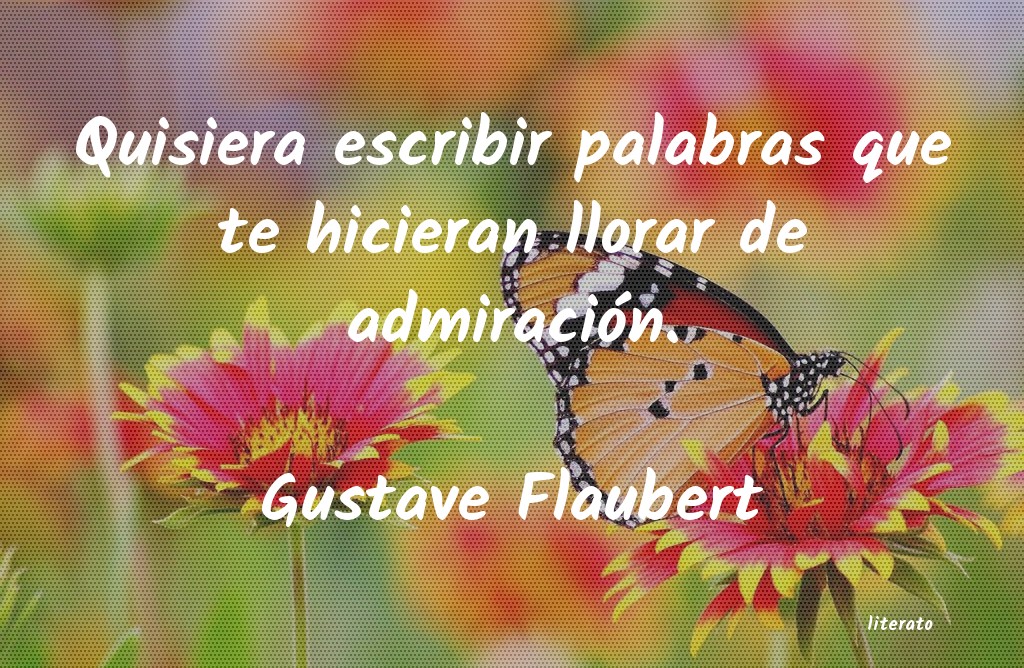 Frases de Gustave Flaubert