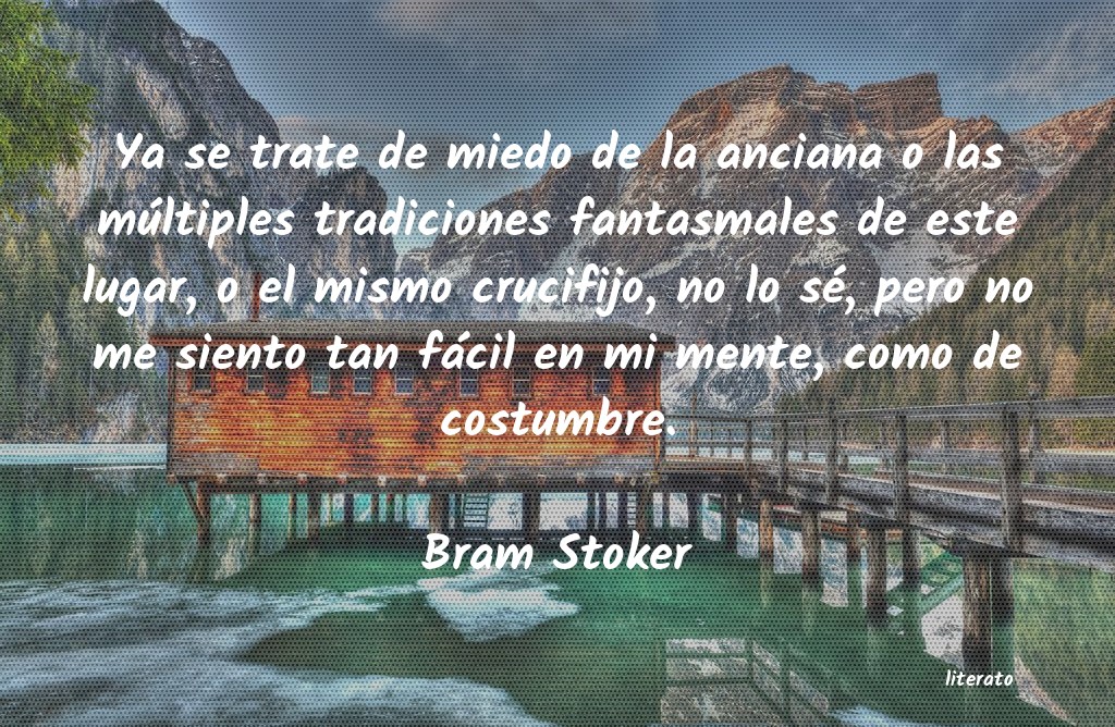 Frases de Bram Stoker