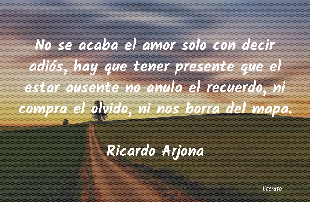 Frases de Ricardo Arjona