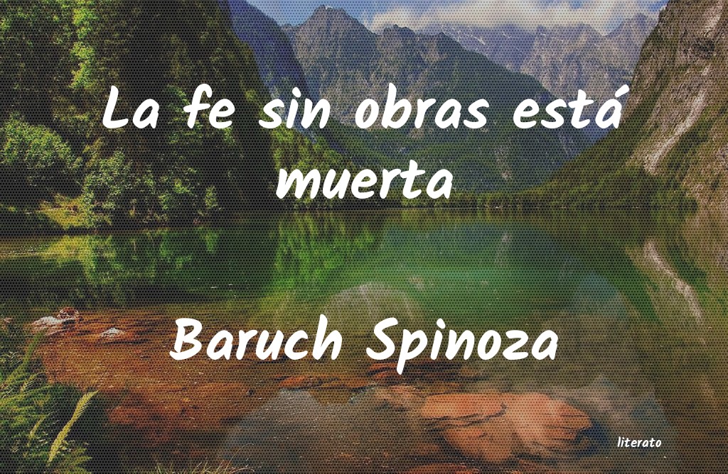 Frases de Baruch Spinoza