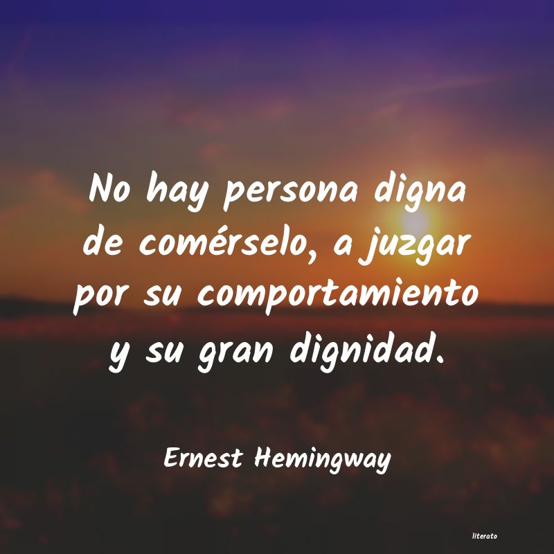 Frases de Ernest Hemingway