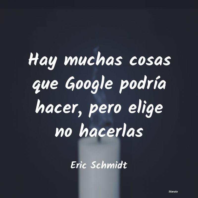 Frases de Eric Schmidt