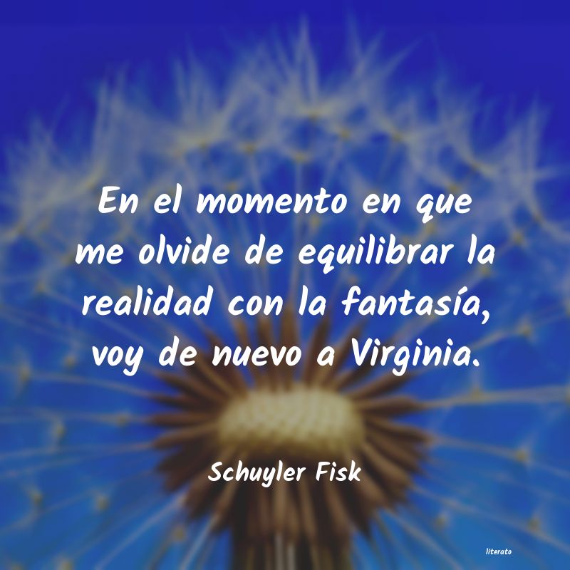 frases de Schuyler Fisk