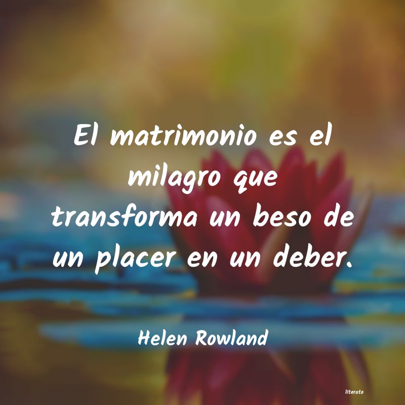 Frases de Helen Rowland