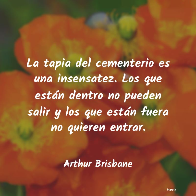 frases de Arthur Brisbane