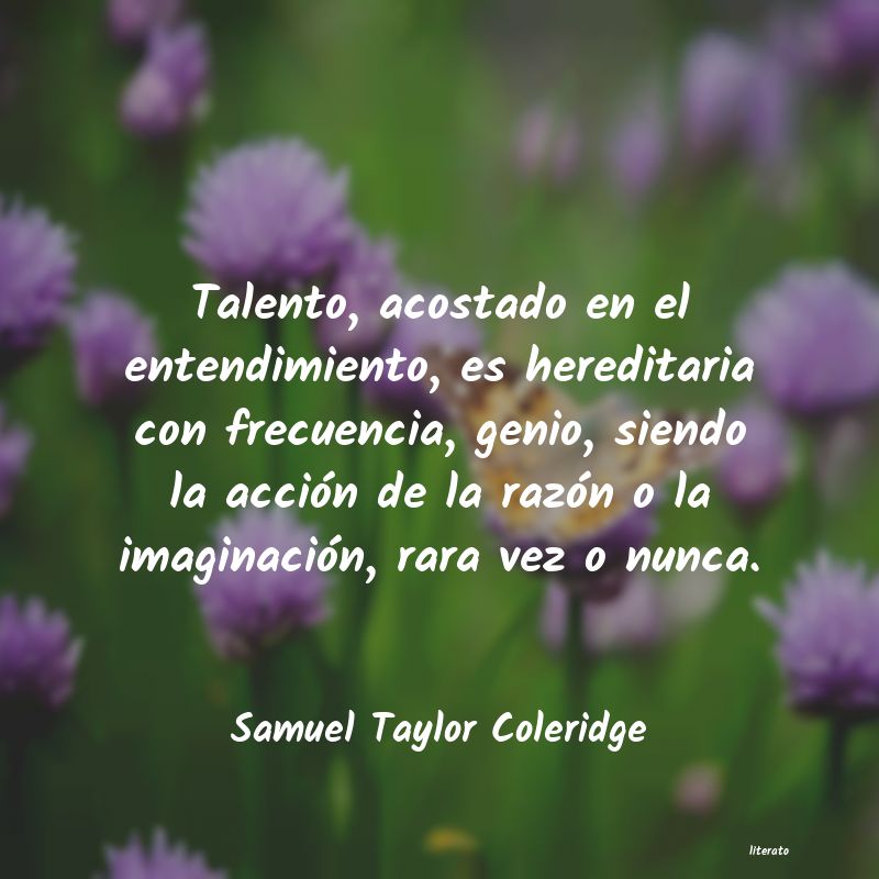 Frases de Samuel Taylor Coleridge