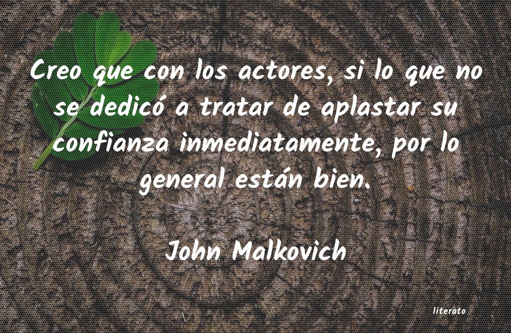 Frases de John Malkovich