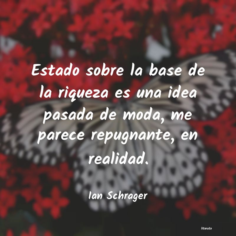 Frases de Ian Schrager