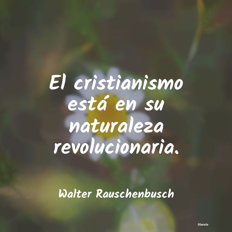 Frases de Walter Rauschenbusch