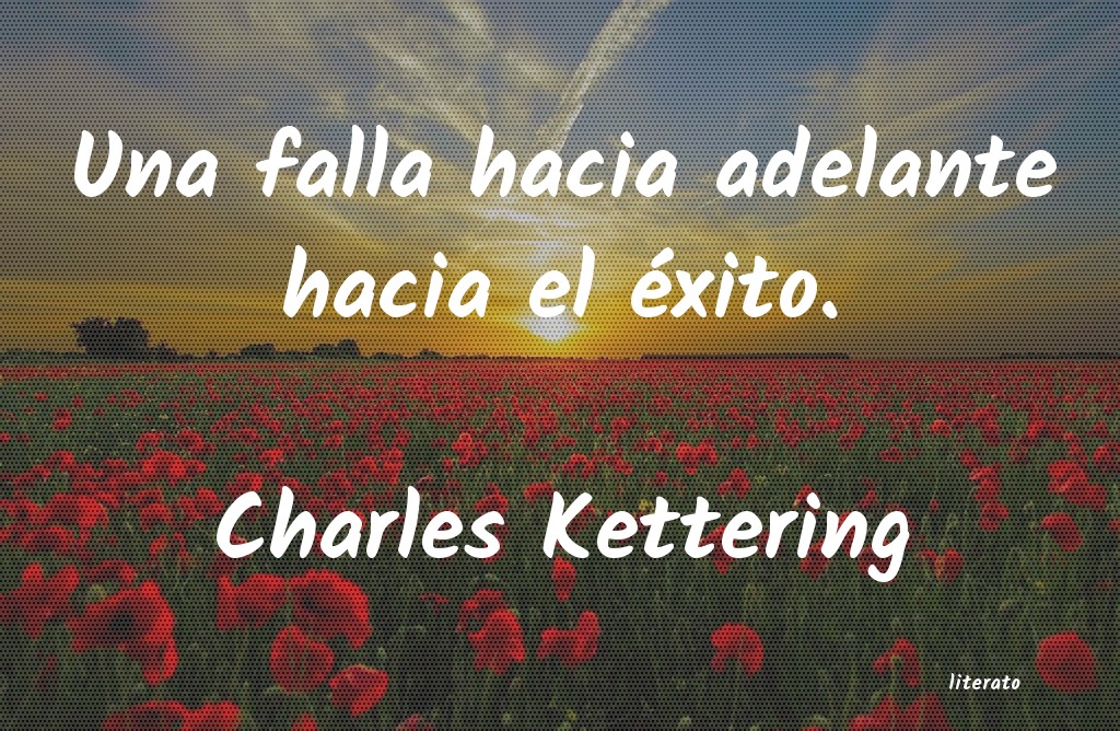 Frases de Charles Kettering