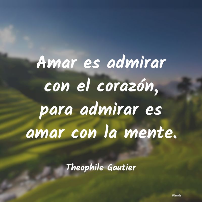 Frases de Theophile Gautier