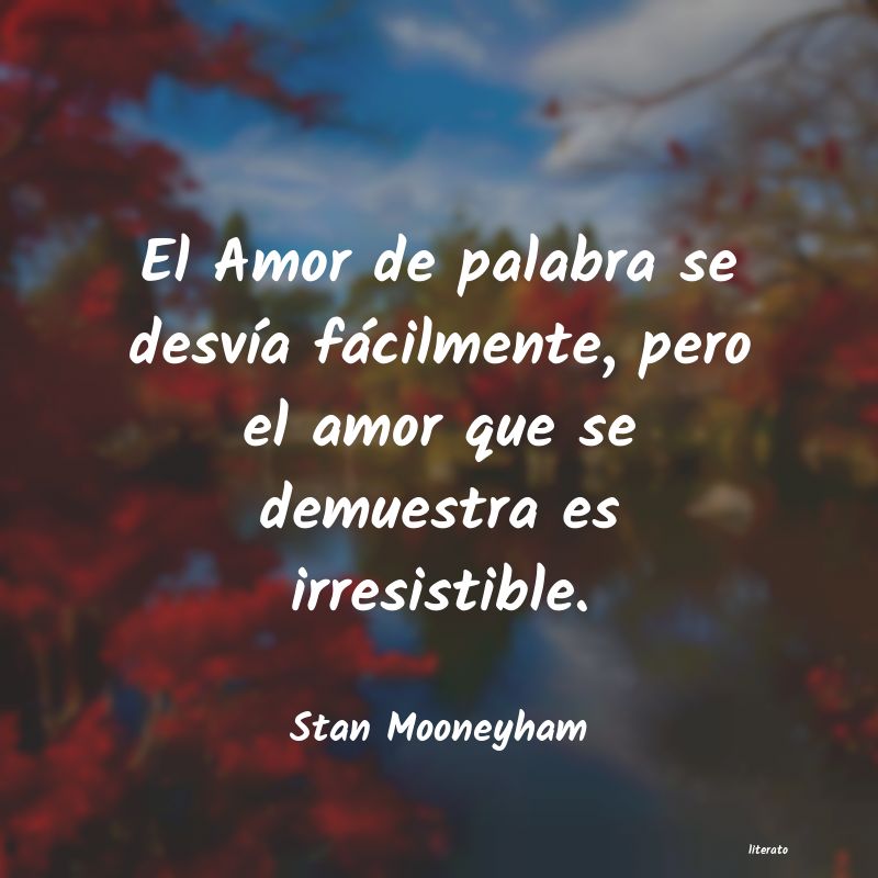 Stan Mooneyham: El Amor de palabra se desvía