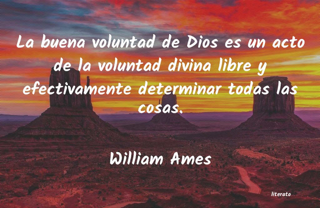 Frases de William Ames