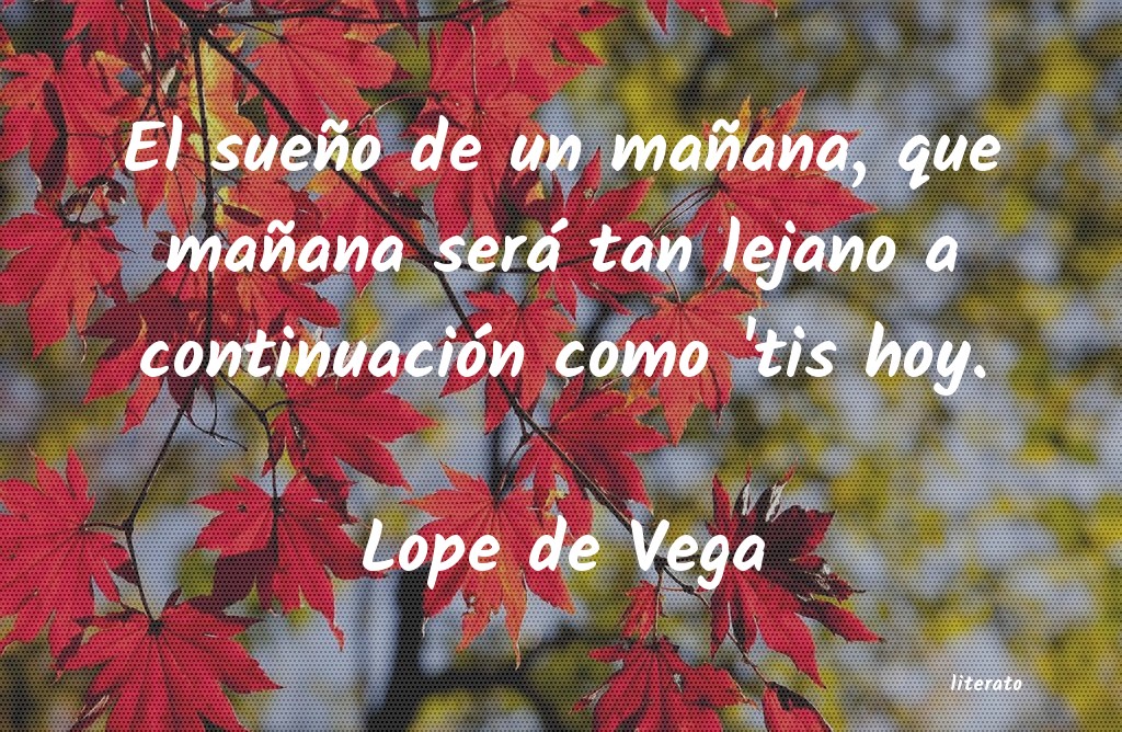 Frases de Lope de Vega