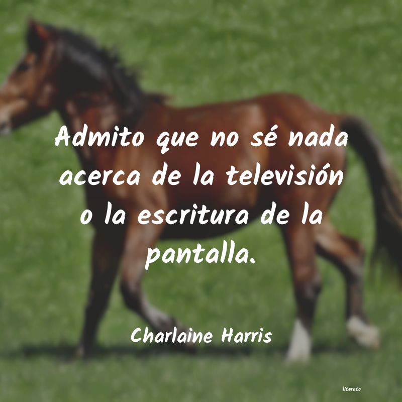 Frases de Charlaine Harris