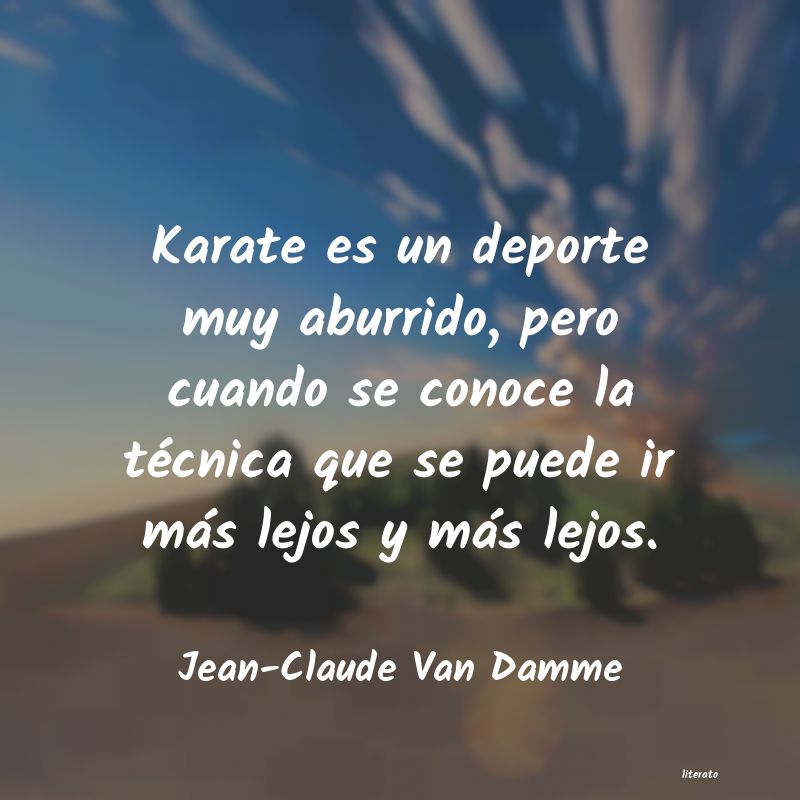 frases de Jean-Claude Van Damme