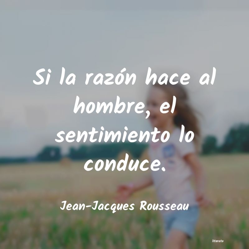 Frases de Jean-Jacques Rousseau